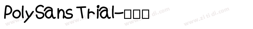 PolySans Trial字体转换